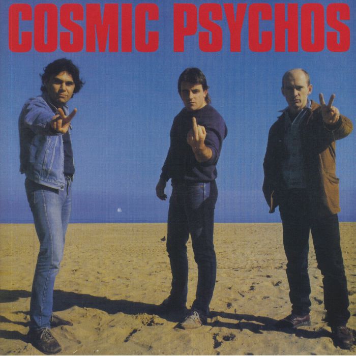 Cosmic Psychos Cosmic Psychos