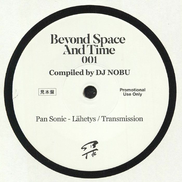 DJ Nobu | Pan Sonic Beyond Space and Time 001