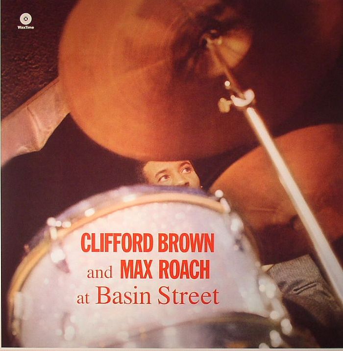 Clifford Brown | Max Roach At Basin Street (remastered)
