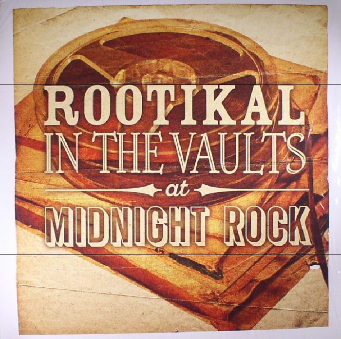 Various Artists Rootikal In The Vaults At Midnight Rock