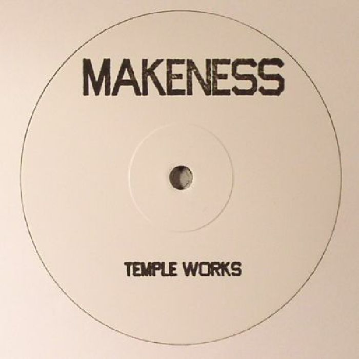 Makeness Temple Works EP