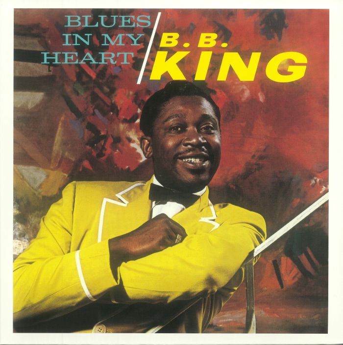Bb King Blues In My Heart