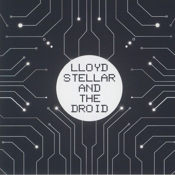 Lloyd Stellar | The Droid Days Of The Vanished