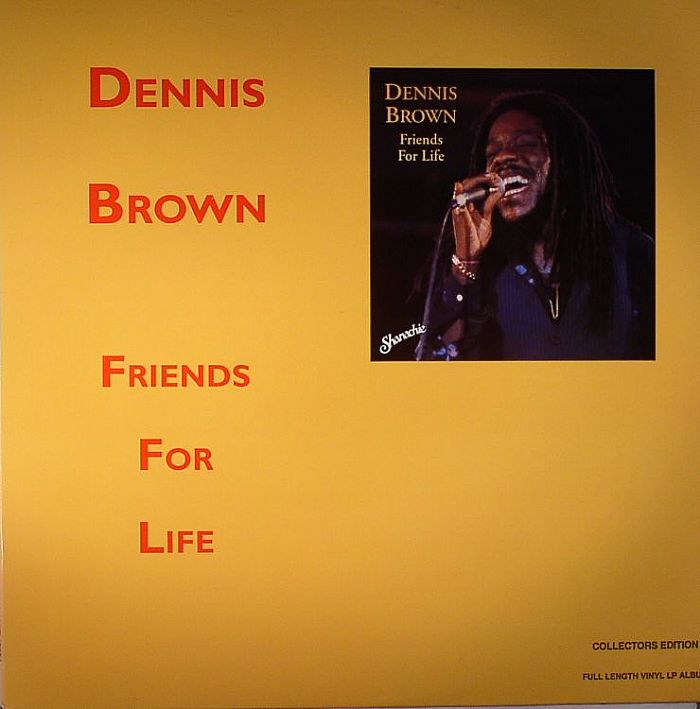 Dennis Brown Friends For Life