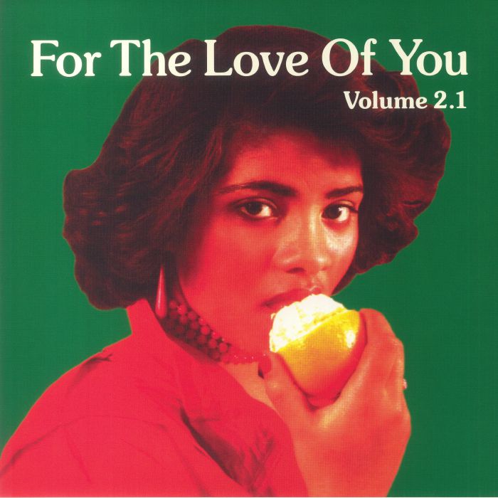 Various Artists For The Love Of You Volume 2.1