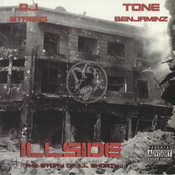 DJ Stress | Tone Benjaminz – Illside: The Story Of Ill Shorty vinyl cover