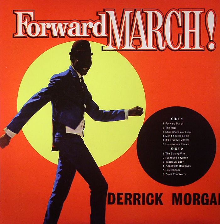 Derrick Morgan – Forward March! (reissue) vinyl cover