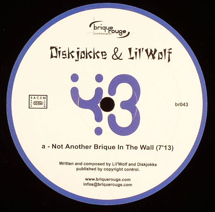 Diskjokke | Lil Wolf Not Another Brique In The Wall
