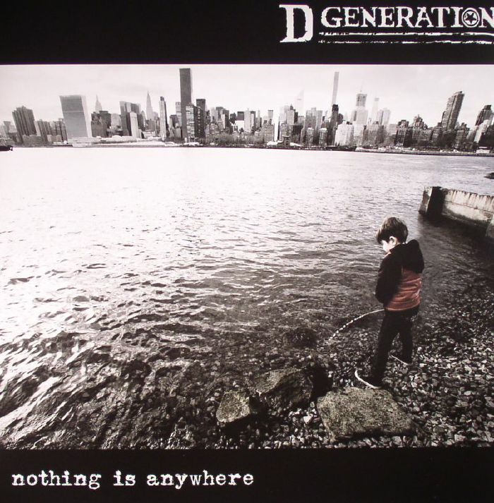 D Generation – Nothing Is Anywhere vinyl cover