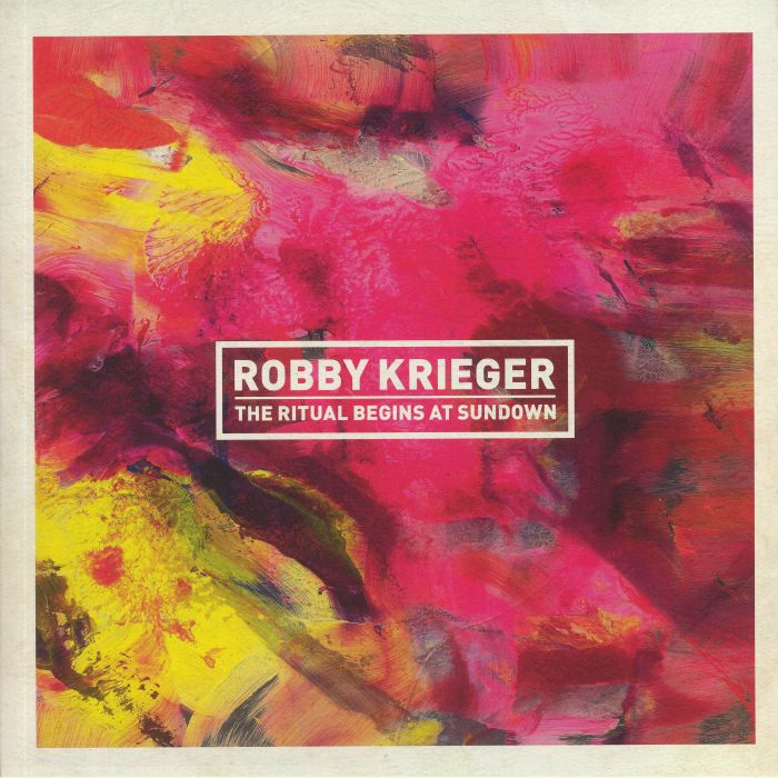 Robby Krieger The Ritual Begins At Sundown