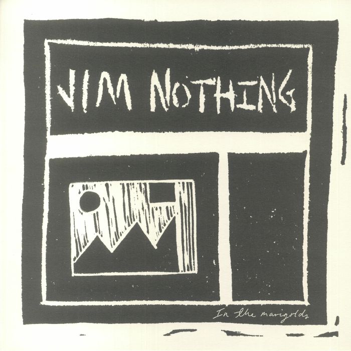 Jim Nothing In The Marigolds