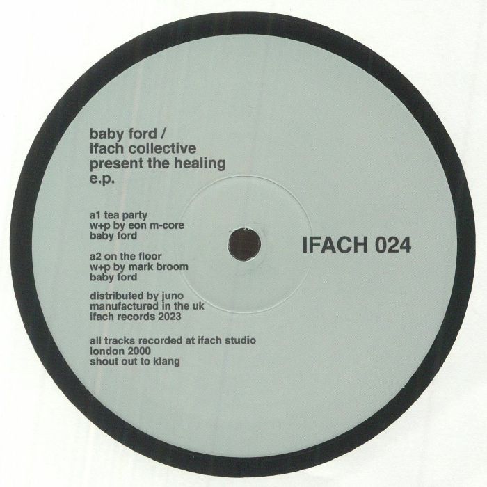 Baby Ford and The Ifach Collective The Healing EP