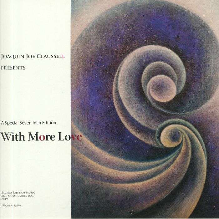 Joaquin Joe Claussell – With More Love vinyl cover
