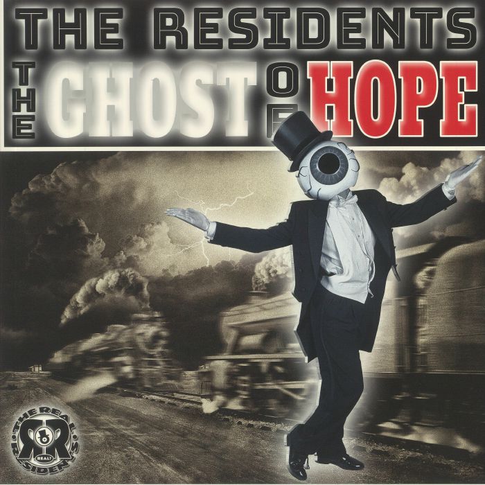 The Residents The Ghost Of Hope