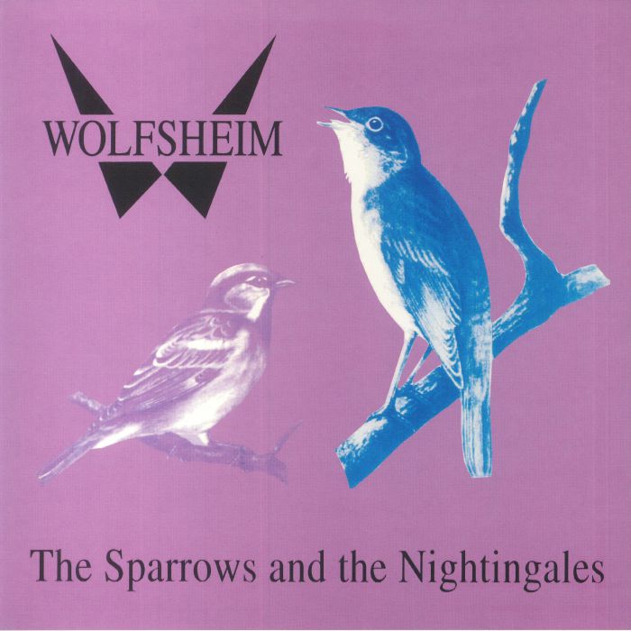 Wolfsheim The Sparrows and The Nightingales
