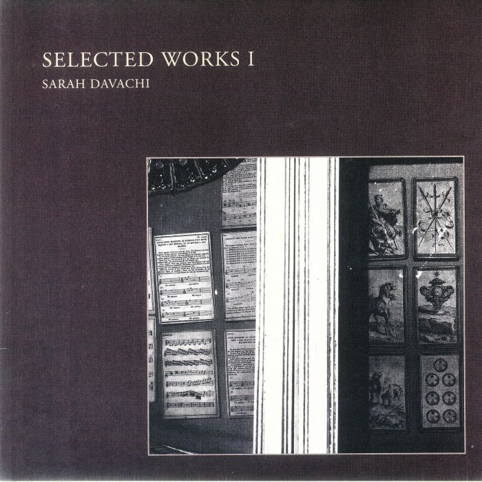 Sarah Davachi Selected Works I