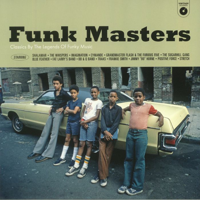 Various Artists Funk Masters: Classics By The Legends Of Funky Music