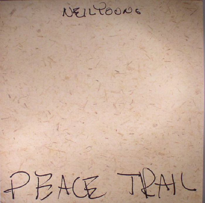 Neil Young Peace Trail