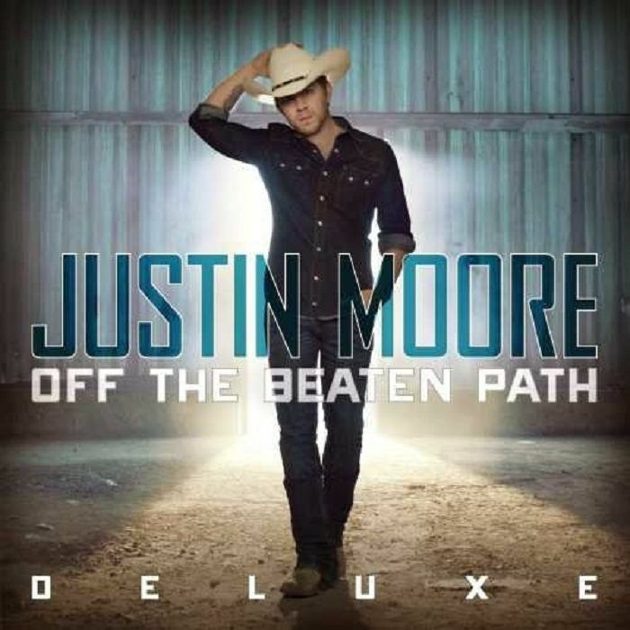 Justin Moore Off The Beaten Path (Deluxe Edition)