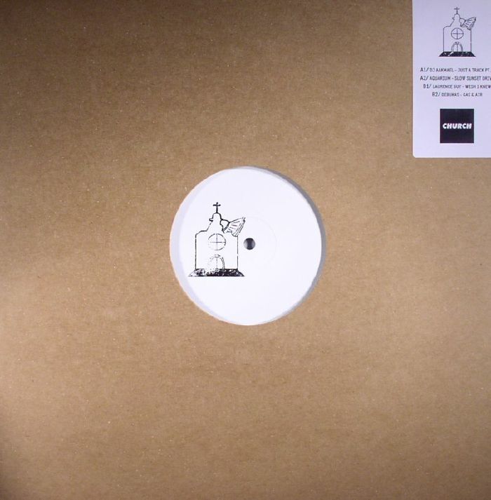 DJ Aakmael | Aquarium | Laurence Guy | Debukas – Church Volumes 002 vinyl cover