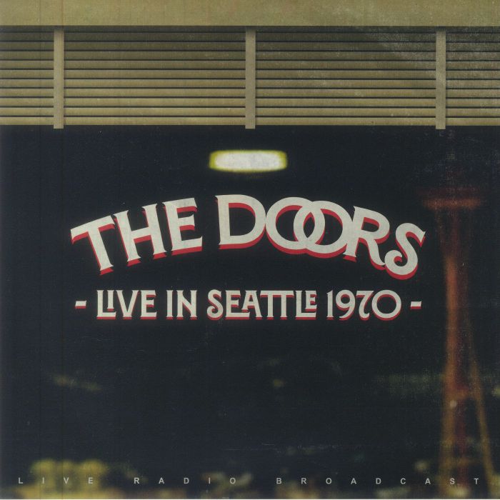 The Doors Live In Seattle 1970