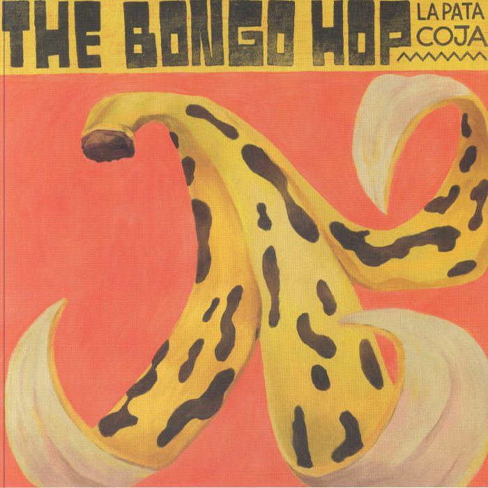 The Bongo Hop La Pata Coja