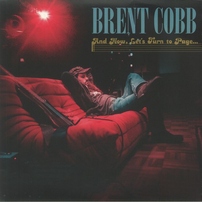 Brent Cobb And Now Lets Turn To Page