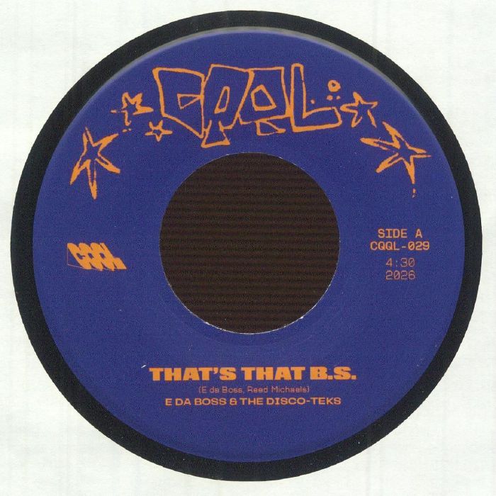 E Da Boss | The Disco Teks – That's The BS vinyl cover