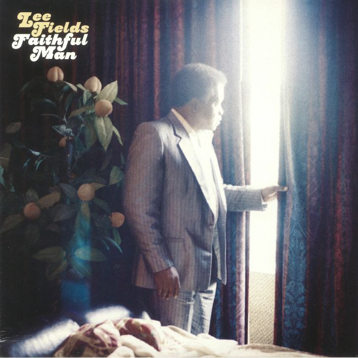 Lee Fields | The Expressions – Faithful Man vinyl cover