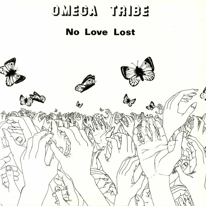 Omega Tribe No Love Lost