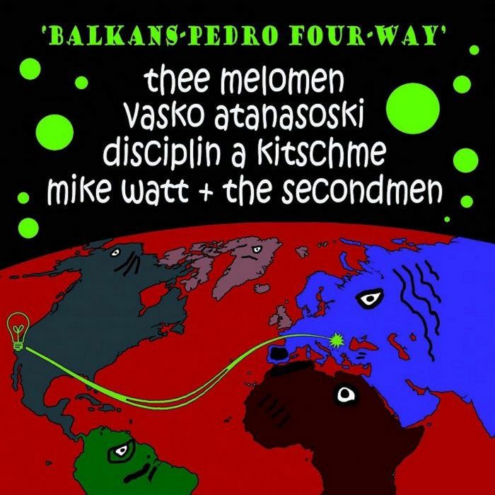 Mike Watt Balkans pedro Four way