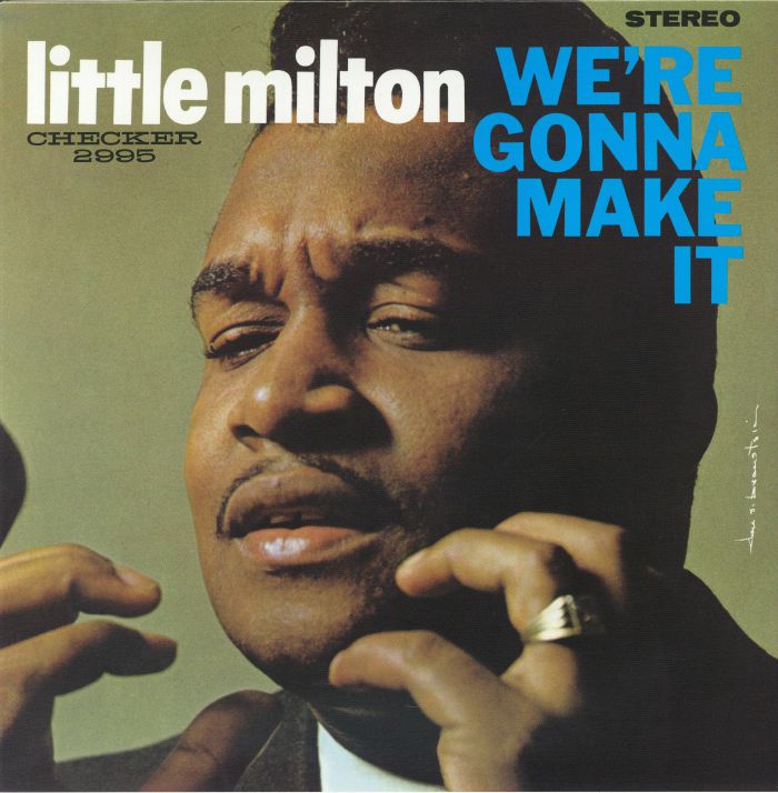 Little Milton – We're Gonna Make It vinyl cover