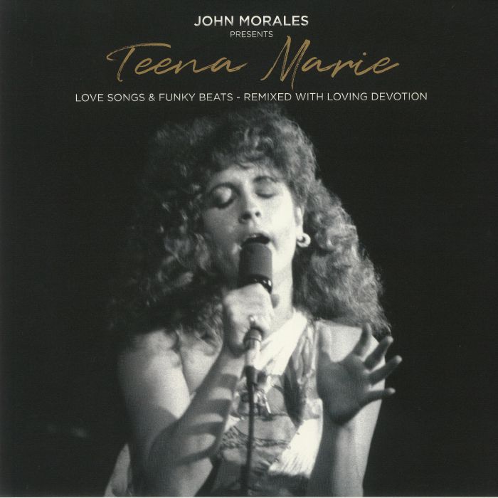 John Morales | Teena Marie Love Songs and Funky Beats: Remixed With Loving Devotion