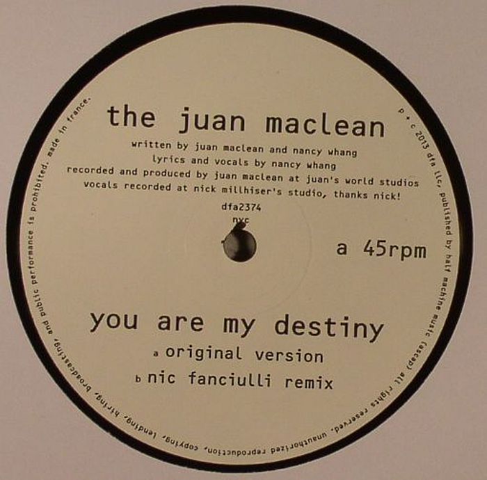 The Juan Maclean You Are My Destiny