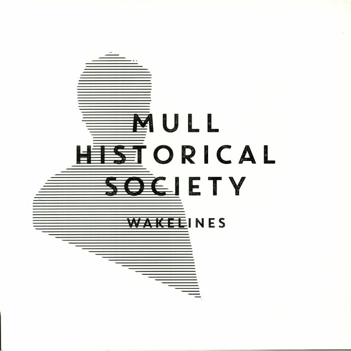 Mull Historical Society Wakelines