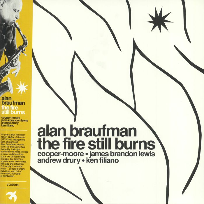 Alan Braufman The Fire Still Burns