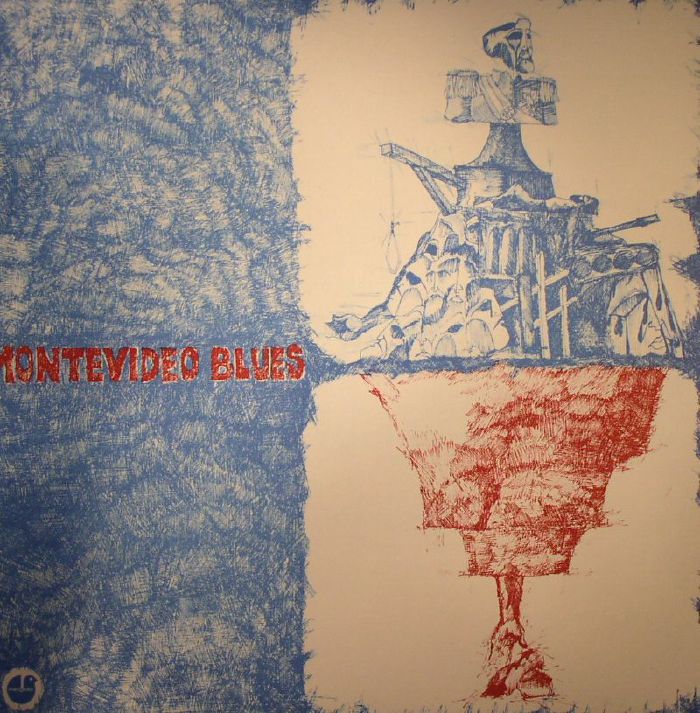 Montevideo Blues Montevideo Blues (reissue)