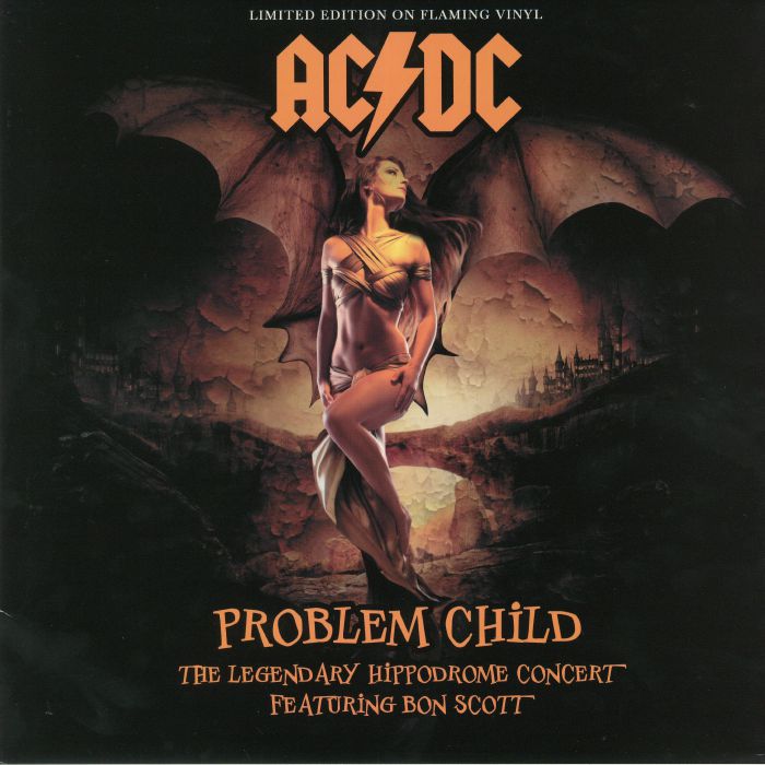 Ac | Dc | Bon Scott Problem Child: The Legendary Hippodrome Concert 1977