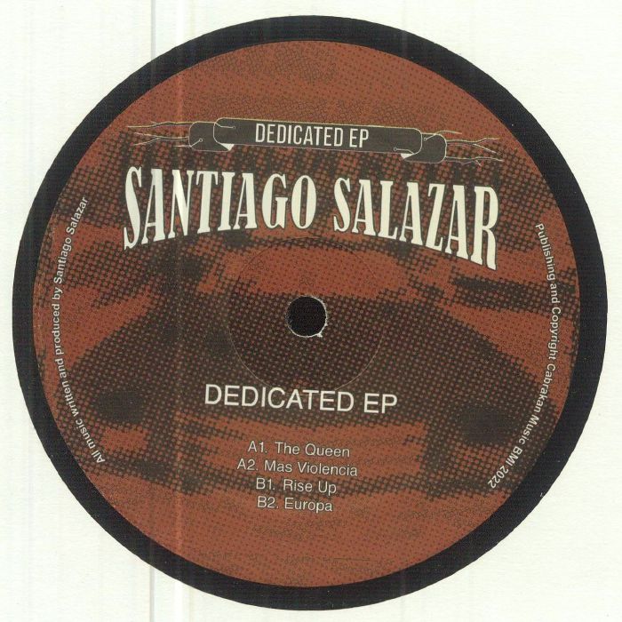 Santiago Salazar Dedicated EP