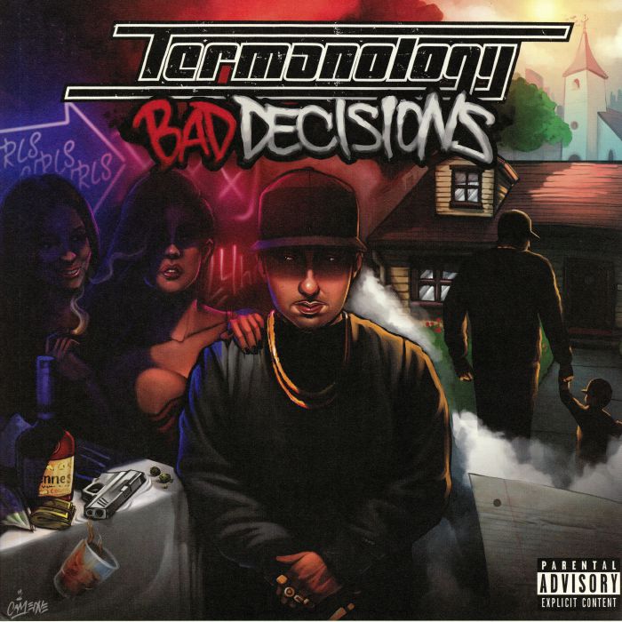 Termanology Bad Decisions