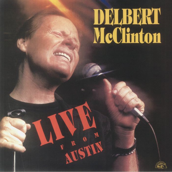 Delbert Mcclinton Live From Austin