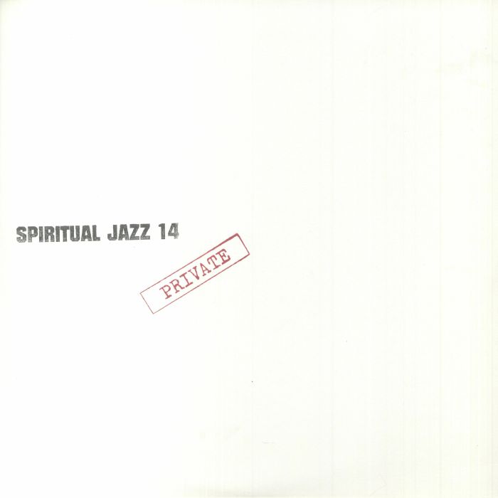 Various Artists Spiritual Jazz 14: Private
