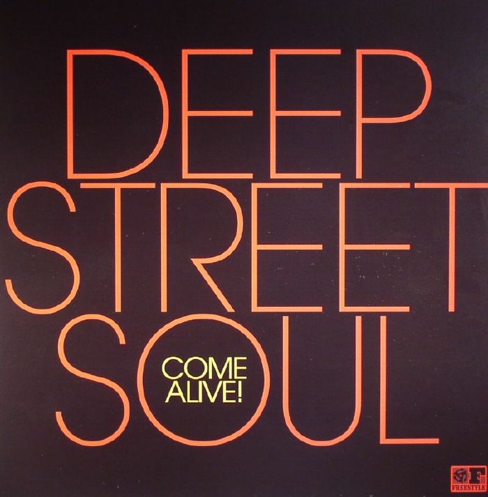 Deep Street Soul Come Alive!