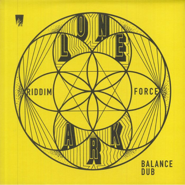Lone Ark Riddim Force | Ras Tweed Balance Dub