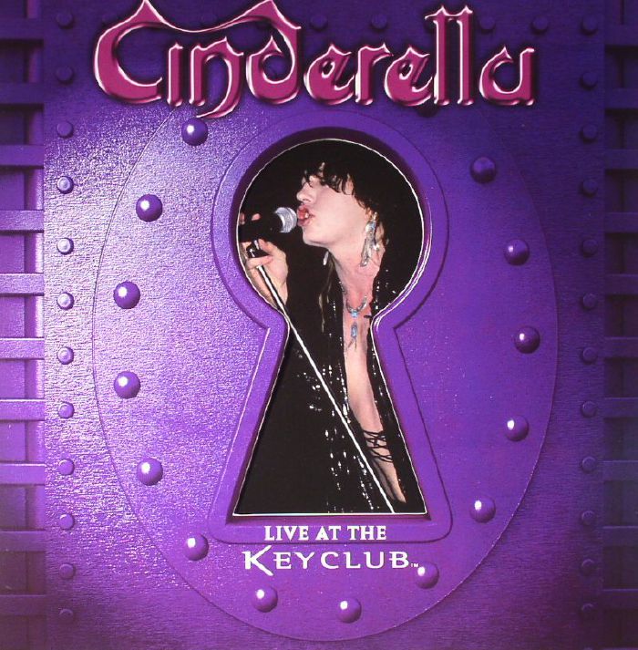 Cinderella Live At The Key Club