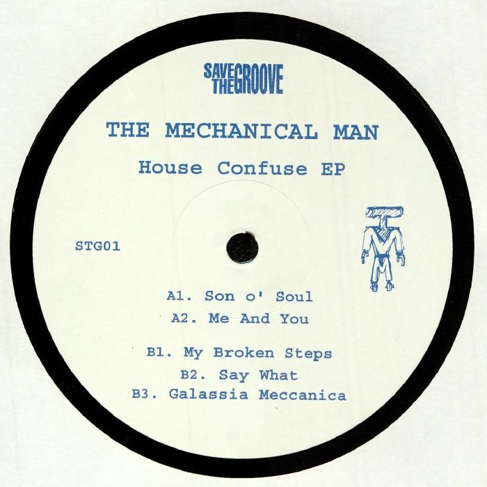 The Mechanical Man House Confuse EP