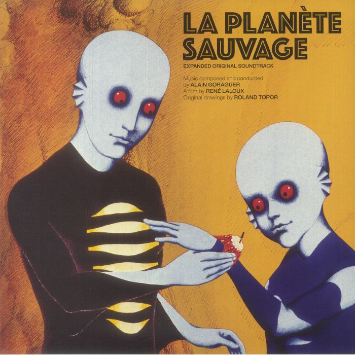 Alain Goraguer La Planete Sauvauge (Soundtrack)