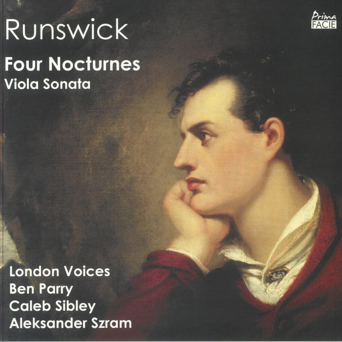 Daryl Runswick | Ben Parry | London Voices | National Symphony Orchestra Chamber Ensemble | Caleb Sibley | Aleksander Szram Four Nocturnes and Viola Sonata