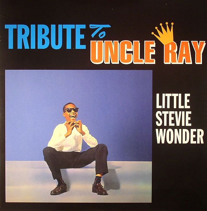 Stevie Wonder – Tribute To Uncle Ray vinyl cover