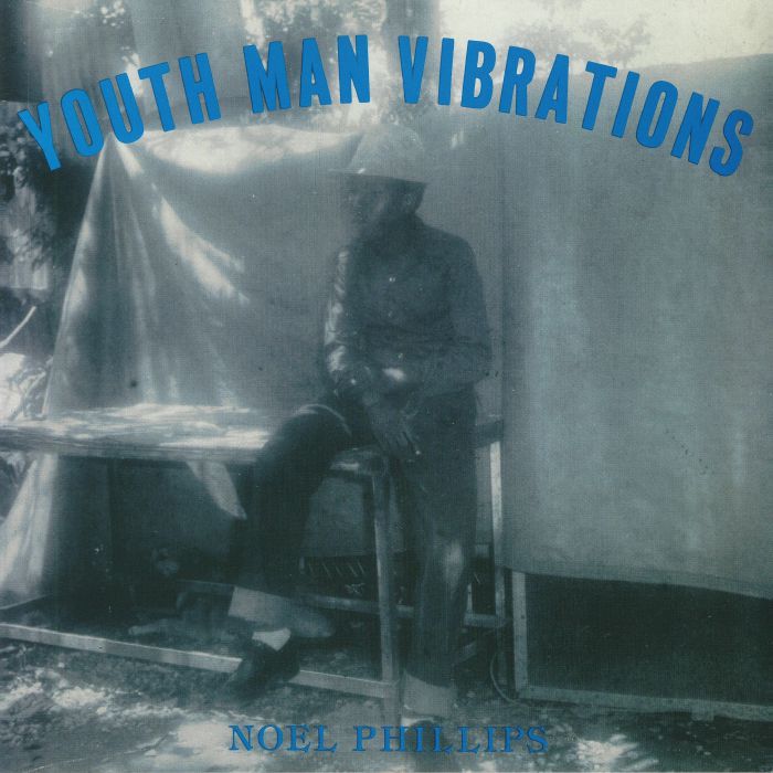 Noel Phillips Youth Man Vibrations